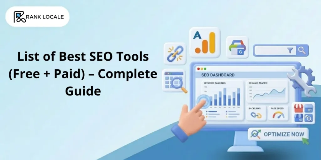 List of Best SEO Tools (Free + Paid) – Complete Guide for 2026