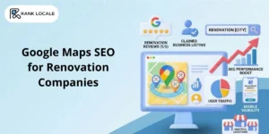 Google Maps SEO for Renovation Companies