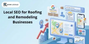 Local SEO for Roofing and Remodeling Businesses