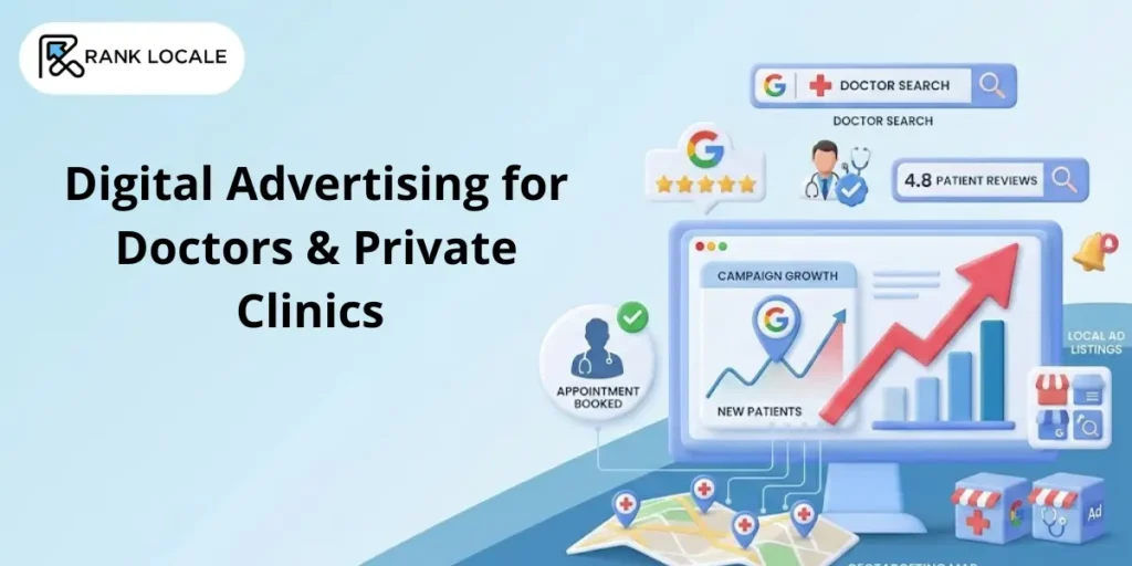Digital Advertising for Doctors & Private Clinics