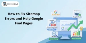 How to Fix Sitemap Errors and Help Google Find Pages